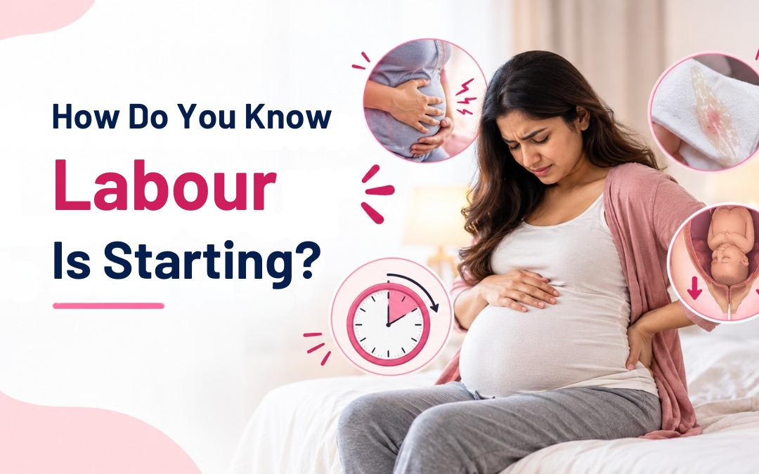 How Do You Know Labour Is Starting?