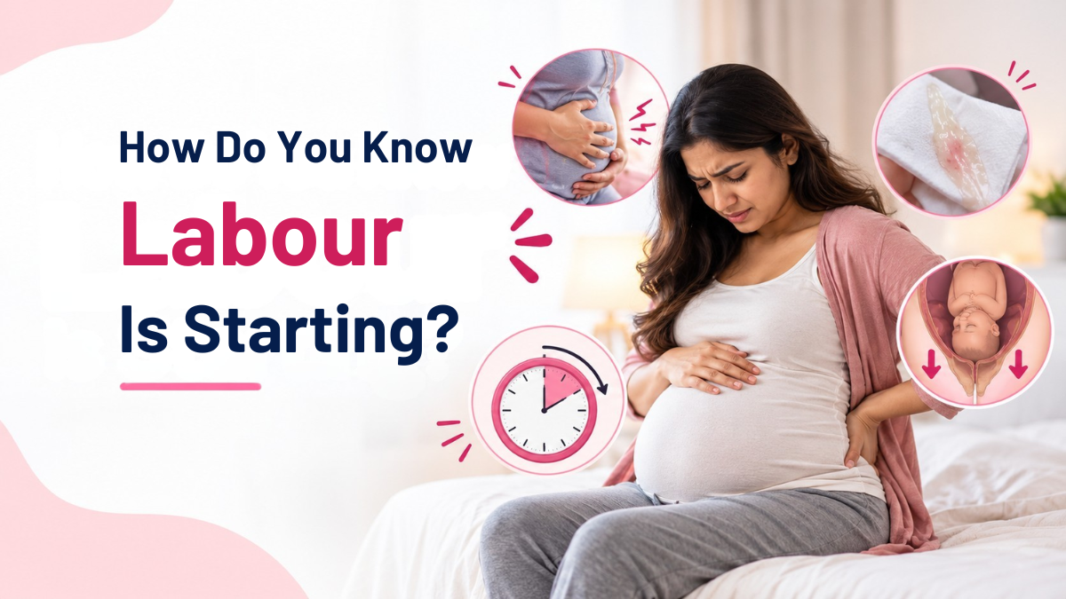 How Do You Know Labour Is Starting?